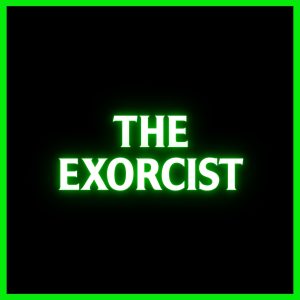 The Exorcist