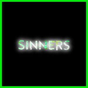 Sinners