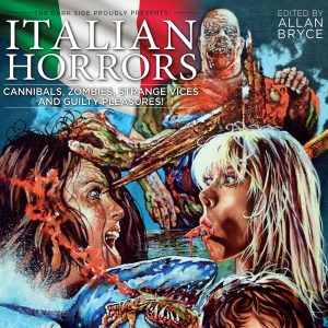 Italian Horror Movie Book – Zombies, Cannibals & Giallo Legends | Ghoulish Publishing at themoviemerch.com