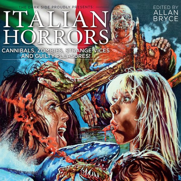 Italian Horror Movie Book – Zombies, Cannibals & Giallo Legends | Ghoulish Publishing at themoviemerch.com
