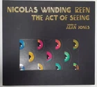 The Act of Seeing – Rare Exploitation Film Poster Art Book by Nicolas Winding Refn  & Alan Jones
