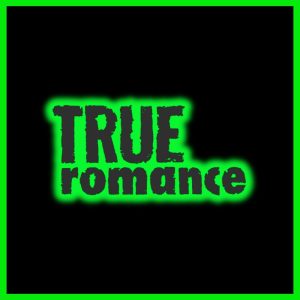 True Romance