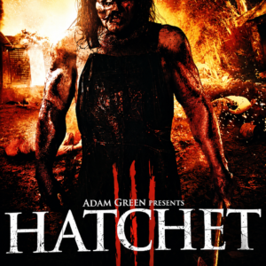 Original Hatchet III 2013 US One Sheet movie poster starring Kane Hodder